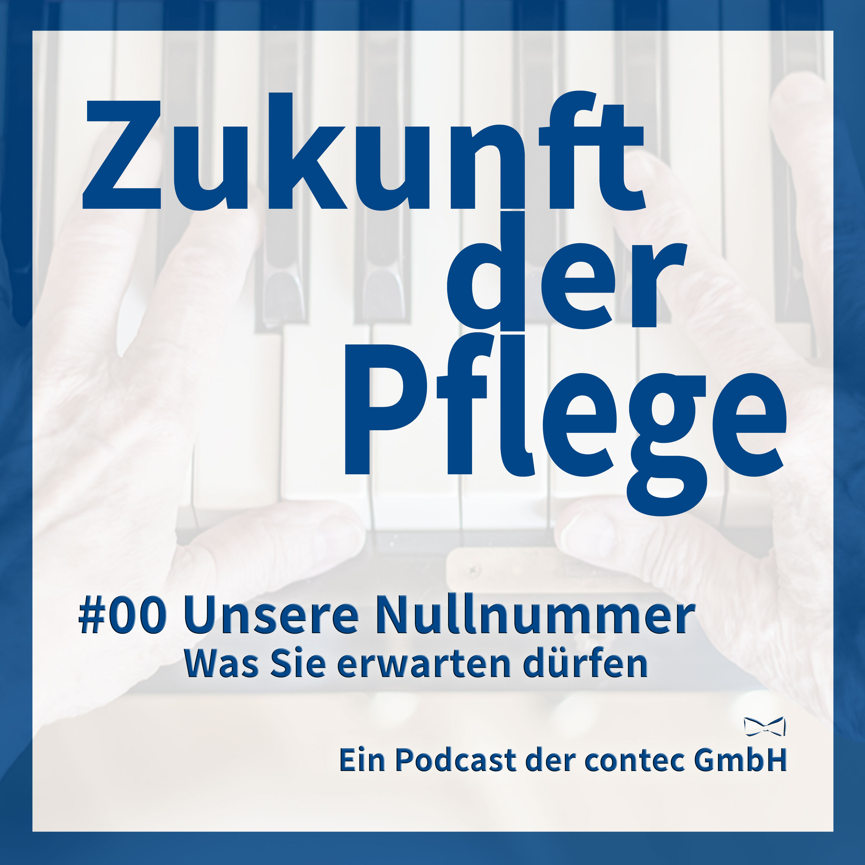 Zukunft der Pflege