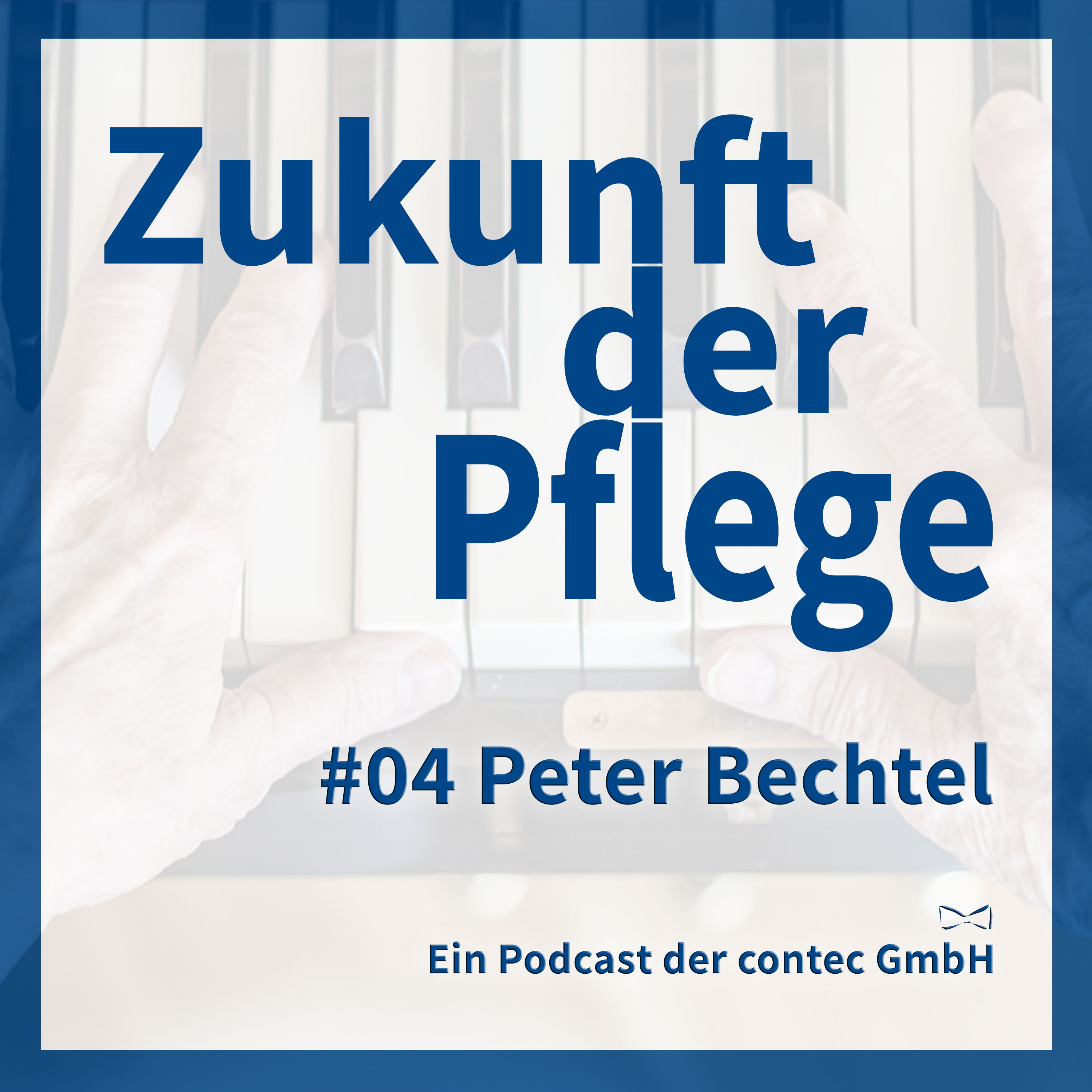 Zukunft der Pflege