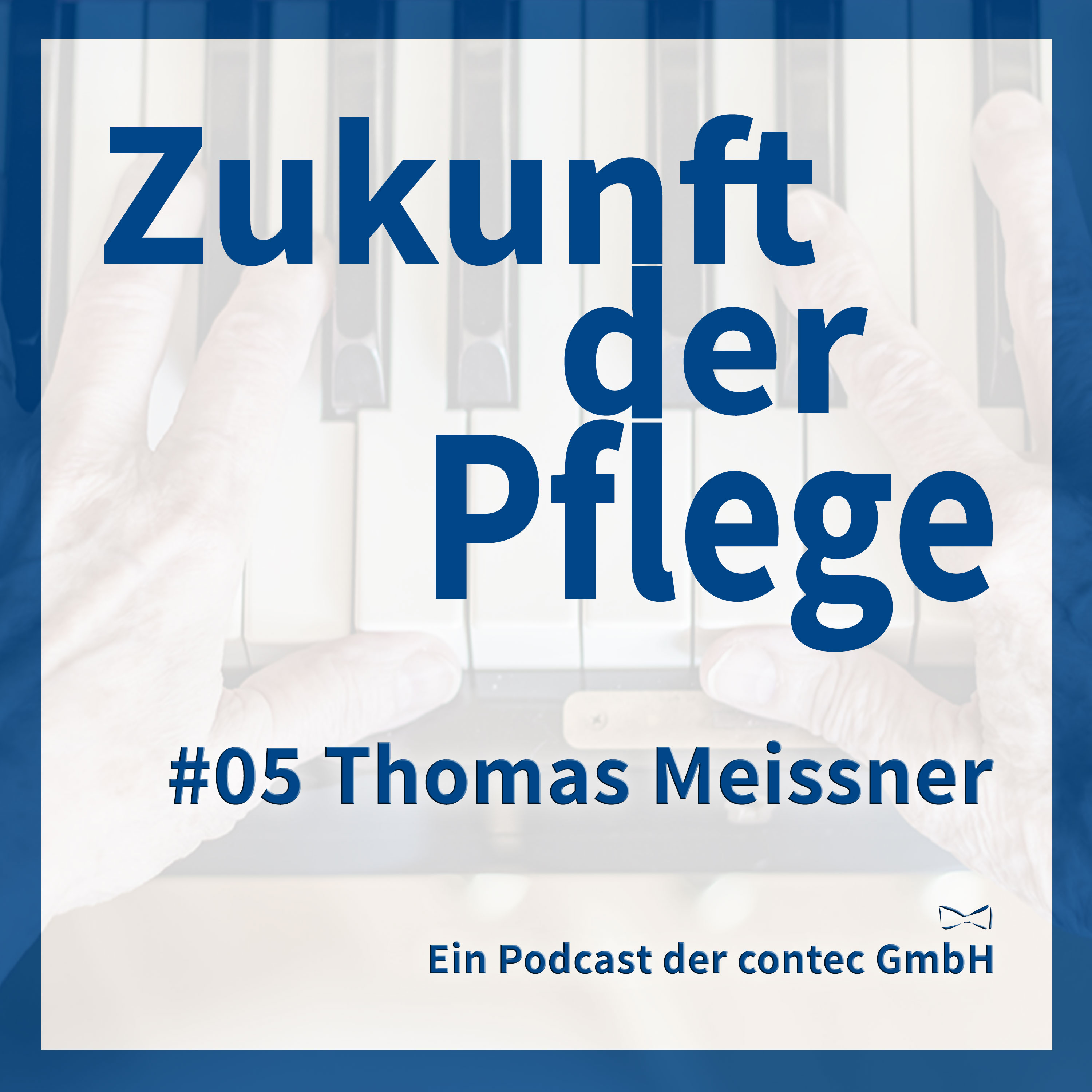 Zukunft der Pflege