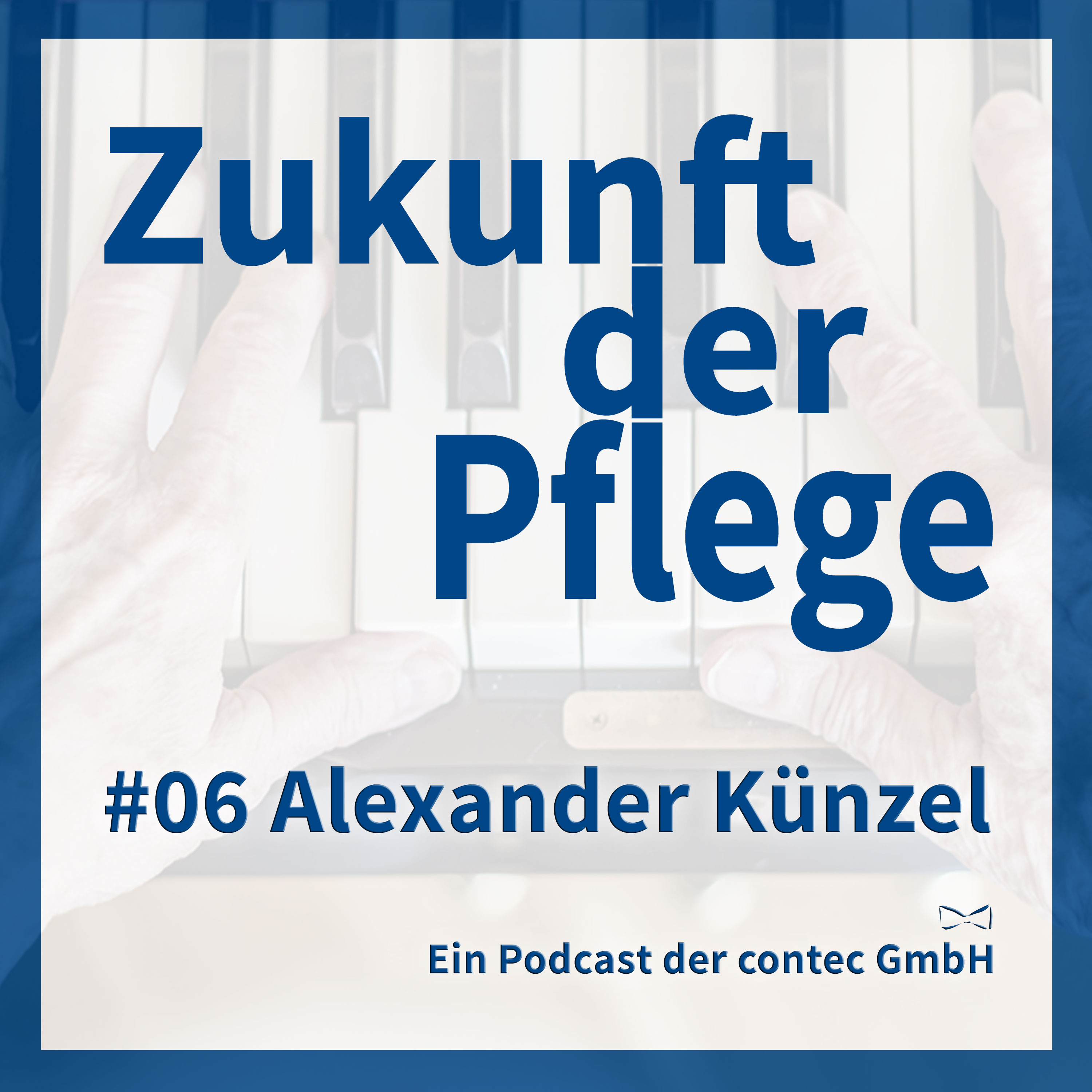 Zukunft der Pflege
