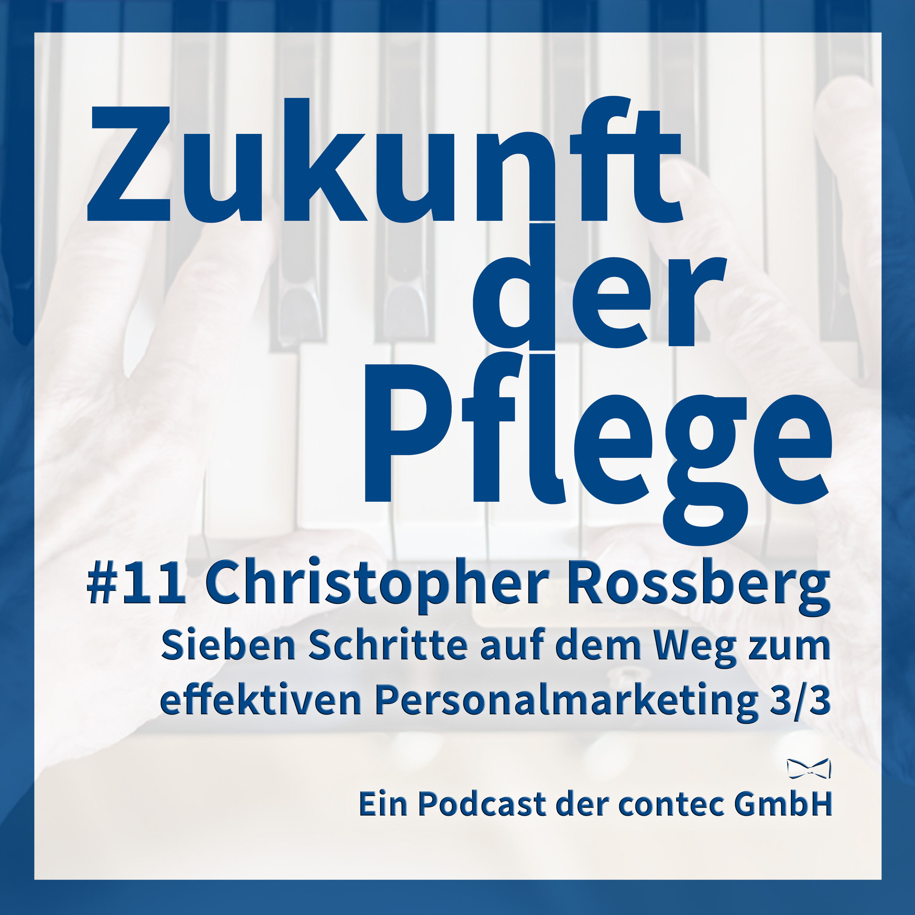 Zukunft der Pflege