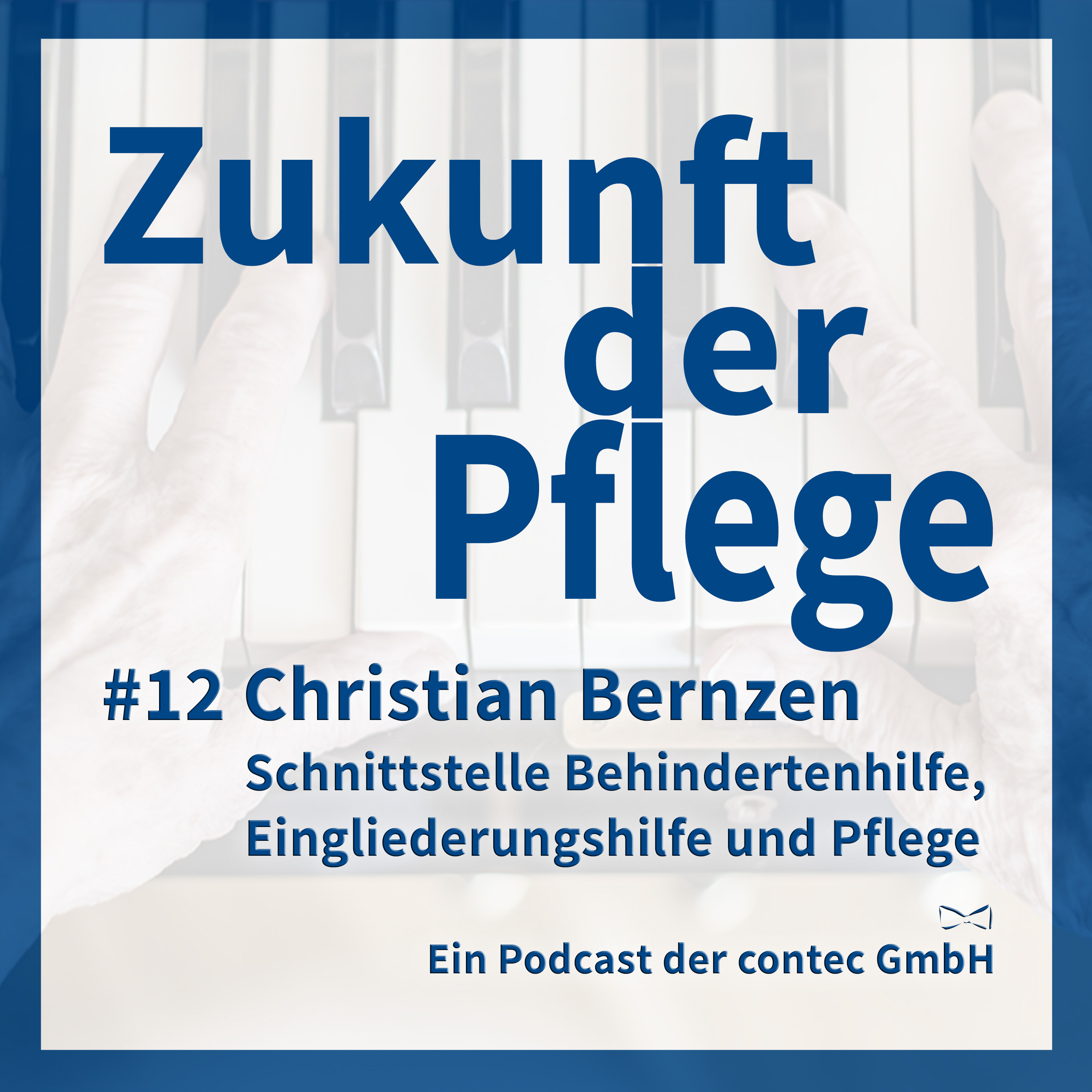 Zukunft der Pflege