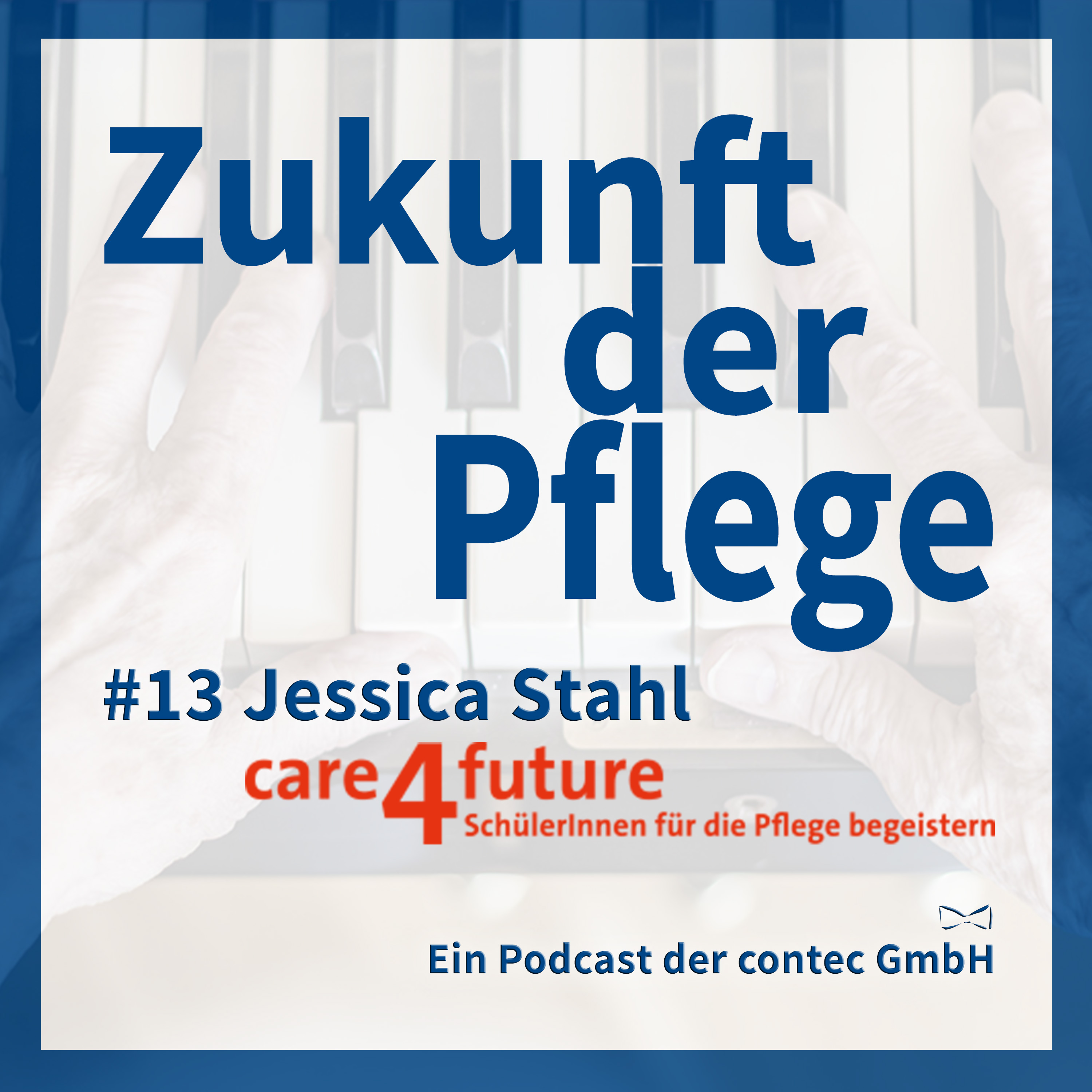 Zukunft der Pflege