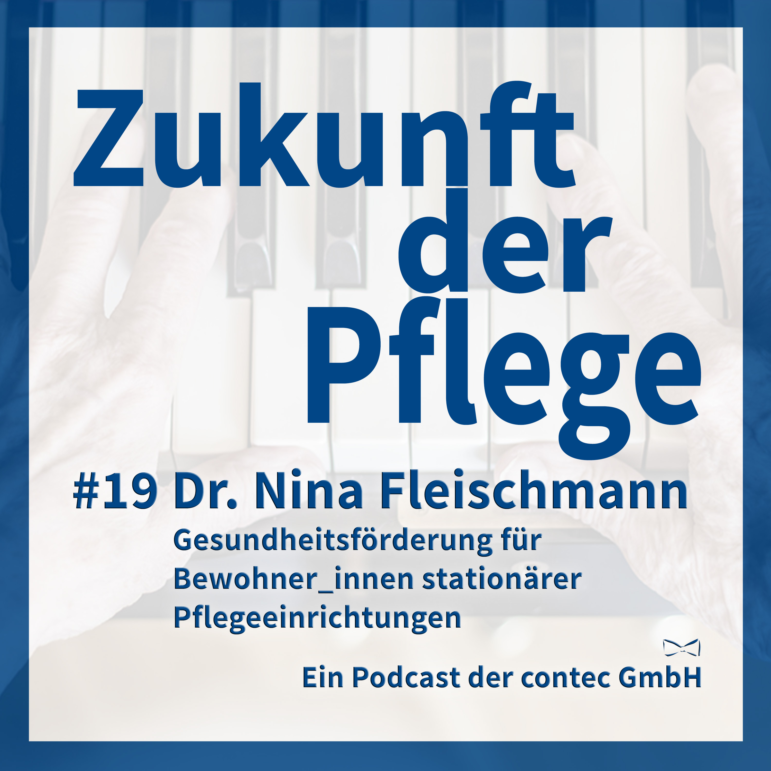 Zukunft der Pflege
