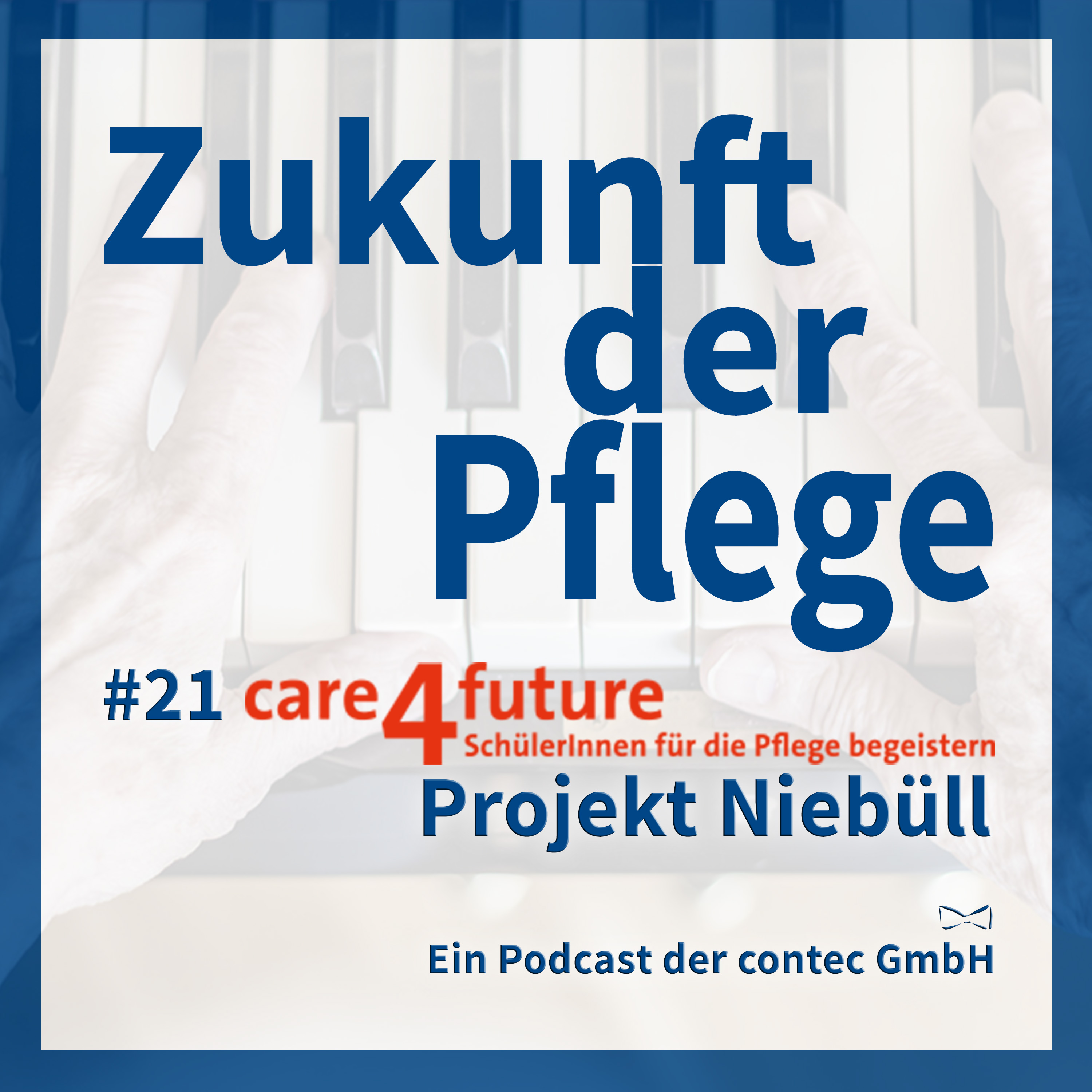 Zukunft der Pflege